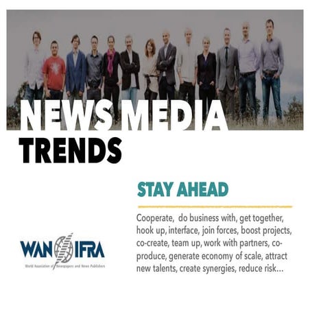News media trends ( norwegian association visting wan ifra, paris april 2016)