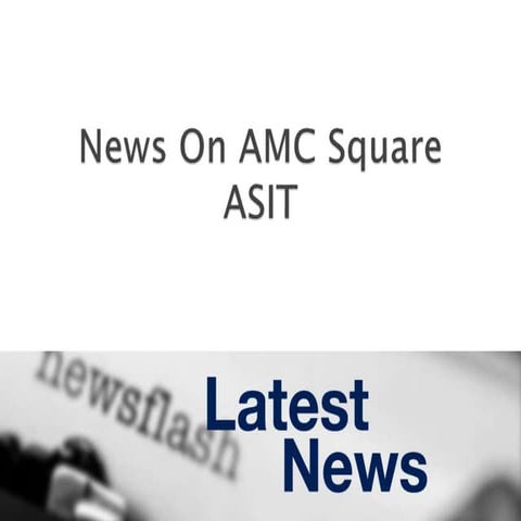 News on AMC Square ASIT