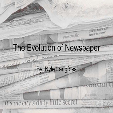 Evolution of Newspaper