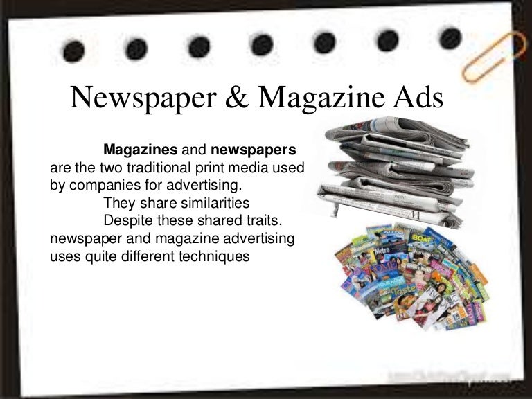 Newspaper and magazines