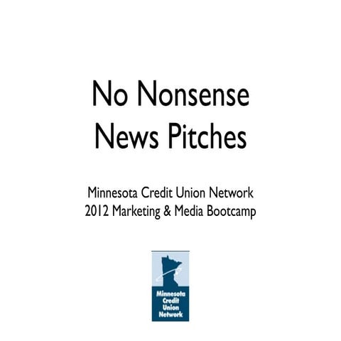 No Nonsense News Pitches for Credit Unions