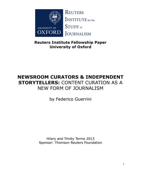 Newsroom curators and independent_storytellers: content_curation as a new for...
