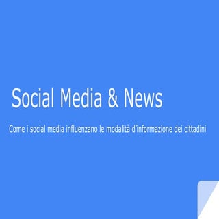 Social media e news: come i social ...