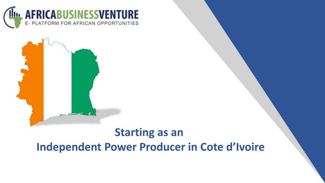 Cote d'Ivoire: how to start as an independent power producer?