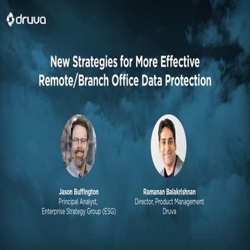 New Strategies for More Effective Remote/Branch Office Data Protection