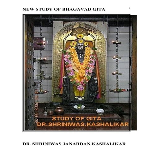 New Study Of Gita Nov 11 Dr  Shriniwas J  Kashalikar