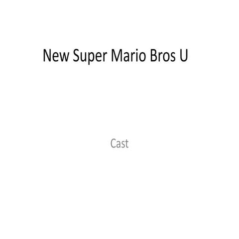 New super mario bros u cast