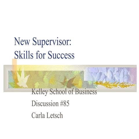 New Line Supervisor Skills for Success.ppt