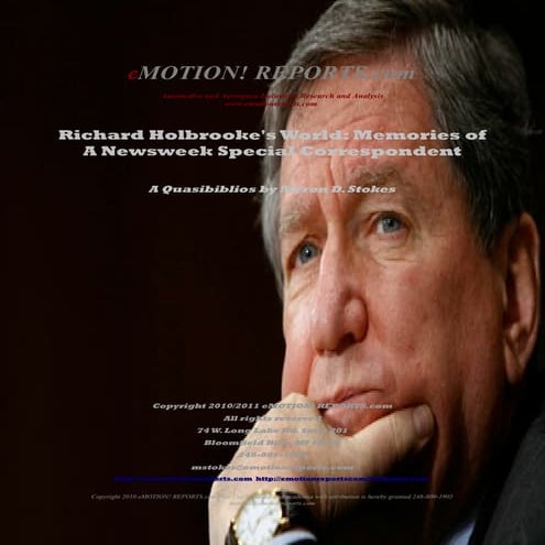 Richard Holbrooke's World: Memories of a Newsweek Special Correspondent - A Q...