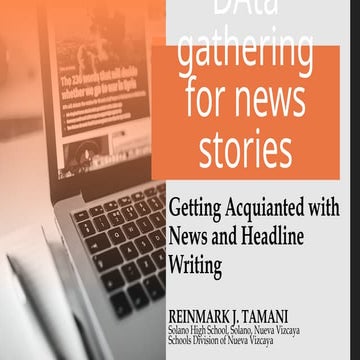 NEWS WRITING FOR TRAINING OF CAMPUS JOURNALISM AND OR HOBBY WRITING | PPTX