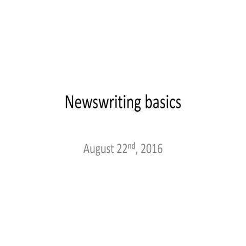 Newswriting basics