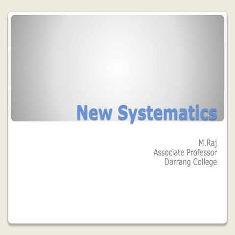 New Systematics | PPTX