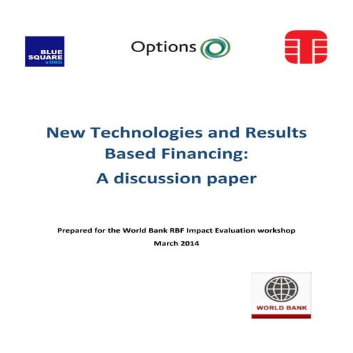 Annual Results and Impact Evaluation Workshop for RBF - Day Five - New Techno...