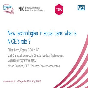 New technologies in social care and NICE's role, pop up uni, 2pm, 2 september...