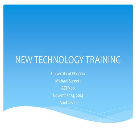 New technology training