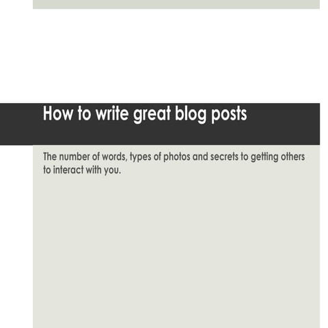 How to Write a Great Blog Post
