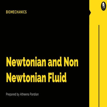 Newtonian and non newtonian fluid   biomechanics