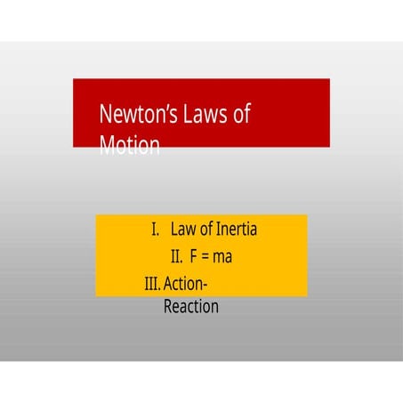 NEWTON MOTION ppt presentation 363573673 | PPTX