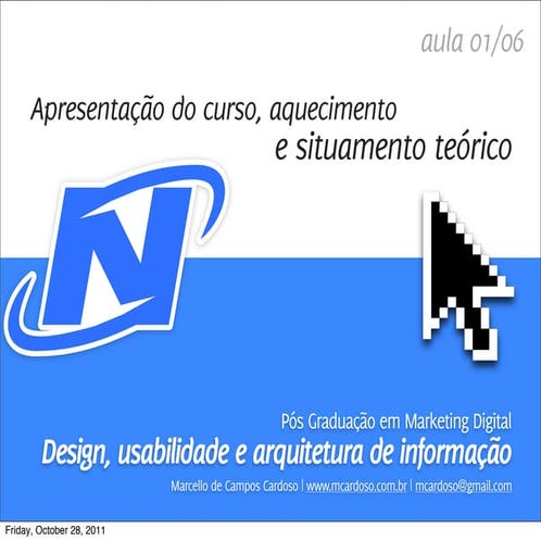 Newton Paiva - DI - Aula 01