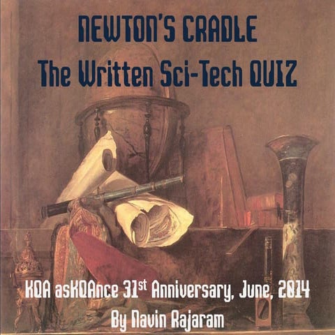 Newton's Cradle - The Askqance Sci-Tech Quiz