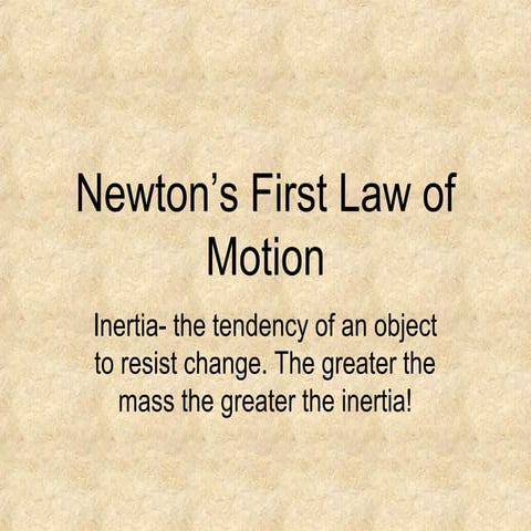 Newton's first law of motion