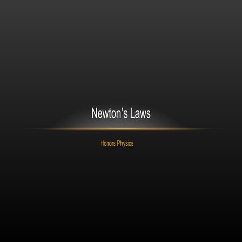 Newton s laws-class 1-intro