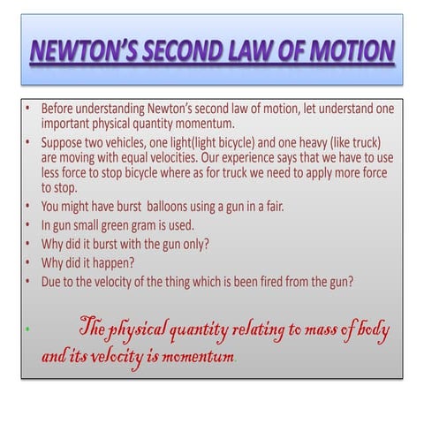 Newton’s second law of motion