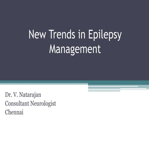 New Trends in Epilepsy Management