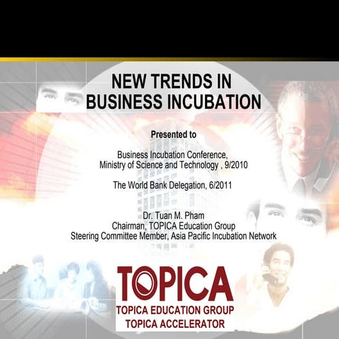 New trends in incubation