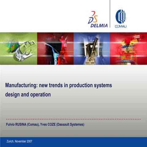 New trends in manufacturing