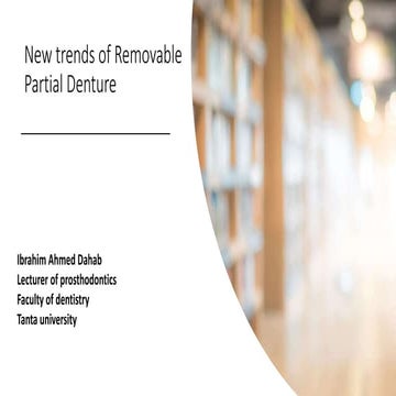 New trends in partial denture