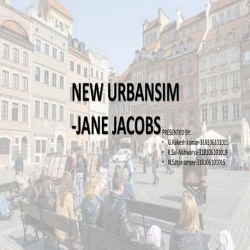 New Urbanism- Jane Jacobs 