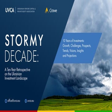 Stormy Decade - A Ten-Year Retrospective on the Ukrainian Investment Landscape