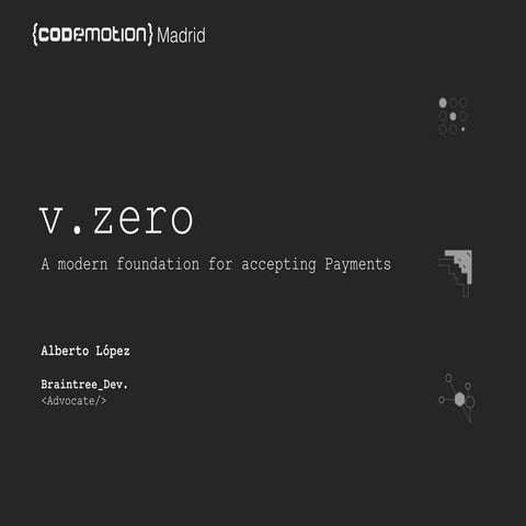 Codemotion Mad 2014 - Things I love seeing when I buy something online - Braintree SDK v.zero