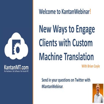 New Ways to Engage Clients with Custom Machine Translation