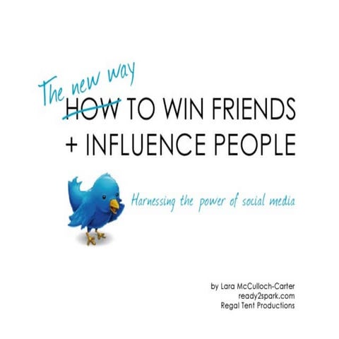 The NEW Way to Win Friends & Influence People (social media in events)