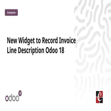 New Widget to Record Invoice Line Description Odoo 18 | PPTX