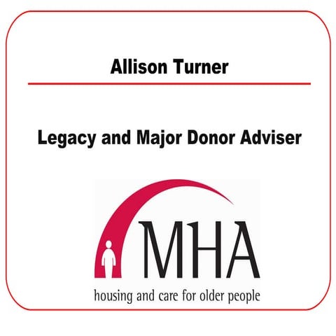 New  Wills For Old  Allison  Turner  M H A Presentation 091009