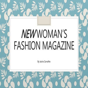 New Woman's Fashion Magazine