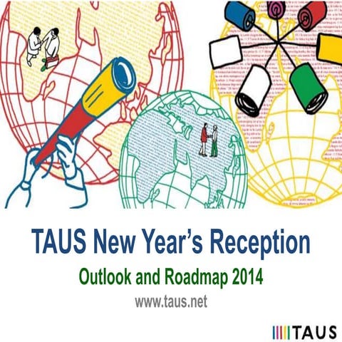 TAUS New Year's Reception 2014