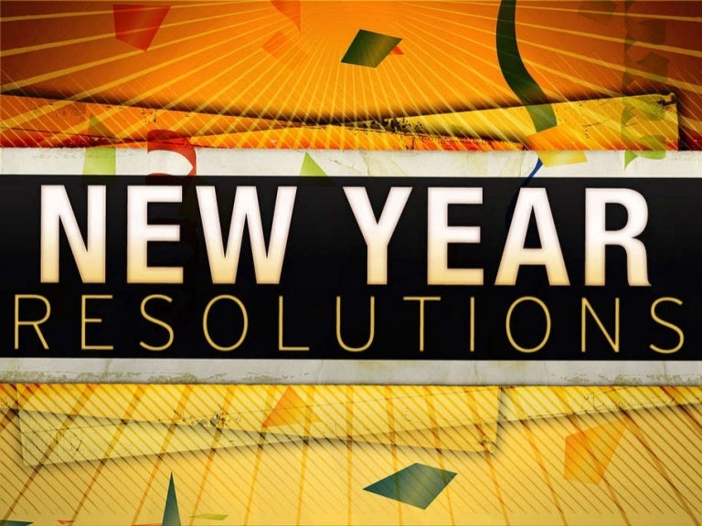 New Year Resolutions 2012