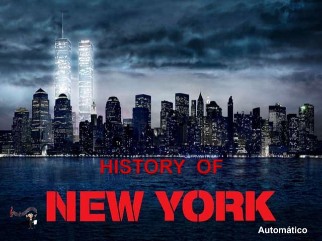 HISTORIA DE NEW YORK