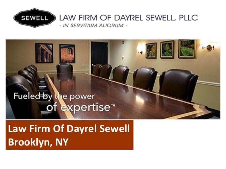 New York City based law firm of Dayrel Sewell