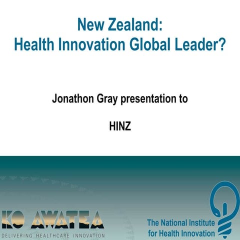 New Zealand - Health Innovation Global Leader? | PPT
