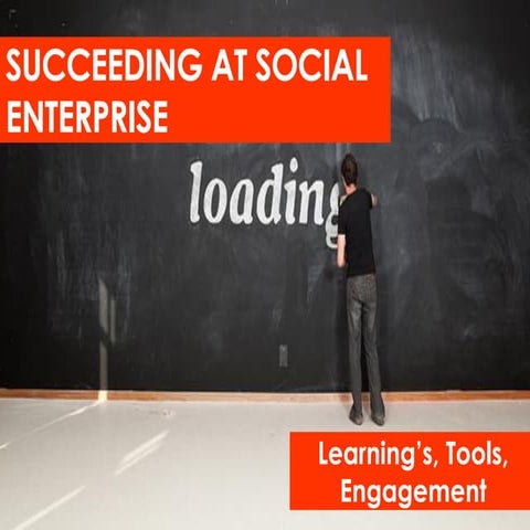SUCEEDING AT SOCIAL ENTERPRISE
