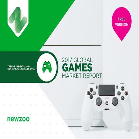 Newzoo Global Games Market Report 2017 