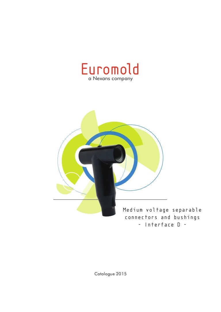 Nexans Euromold Mv Separable Connectors Bushings Interface D