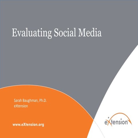 NeXC 2012 evaluating social media 101 presentation