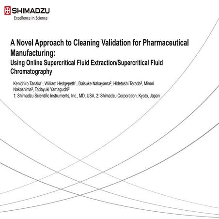 Cleaning Validation for Pharmaceutical Manufacturing Using Online SFE/SFC