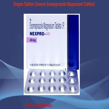 Nexpro Tablets (Generic Esomeprazole Magnesium Tablets) | PDF